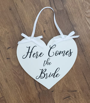 Here Comes the Bride Heart Sign