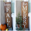 Happy Fall/Be Merry 2-sided Porch Sign- 9" x 36"