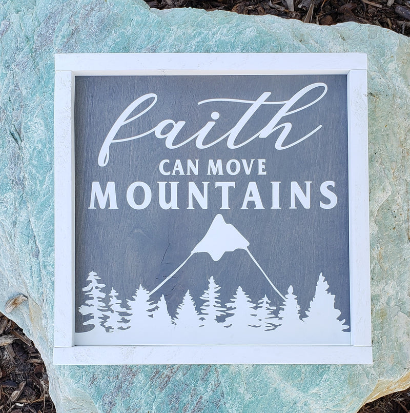 Faith Can Move Mountains 12