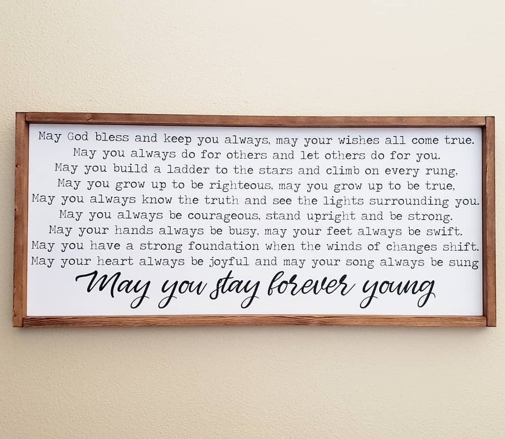 Forever Young 15" x 36" Sign