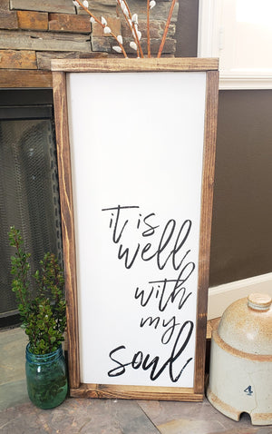 It is Well 9"x 24" Sign
